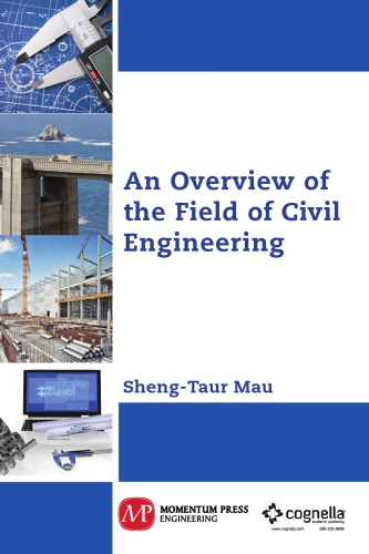 An Overview Of The Field Of Civil Engineering Maalouf Sami Mau
