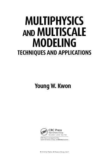 Multiphysics And Multiscale Modeling Techniques And Applications Kwon