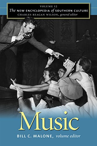 The New Encyclopedia Of Southern Culture Volume 12 Music Malone