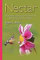 Nectar Production Chemical Composition And Benefits To Animals And Plants Peck