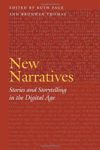 New Narratives Stories And Storytelling In The Digital Age Thomas