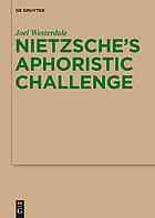Nietzsches Aphoristic Challenge Nietzsche Friedrich Wilhelm Westerdale