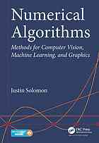 Numerical Algorithms Methods For Computer Vision Machine Learning And Graphics Solomon