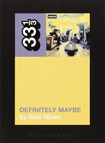Oasis Definitely Maybe Niven Alex
