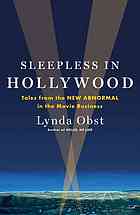 Sleepless In Hollywood Tales From The New Abnormal In The Movie Business First Simon Schuster Hardcover Edition Obst