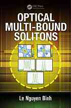 Optical Multibound Solitons Binh Le Nguyen