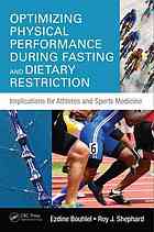 Optimizing Physical Performance During Fasting And Dietary Restriction Implications For Athletes And Sports Medicine Bouhlel