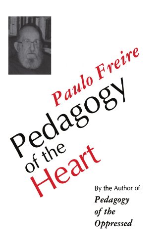 Pedagogy Of The Heart Freire Ana Maria Arajo Freire Paulo