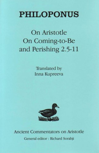 Philoponus On Aristotle On Coming To Be And Perishing 2511 First Edition Kupreeva