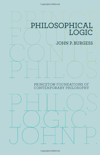 Philosophical Logic Burgess John P