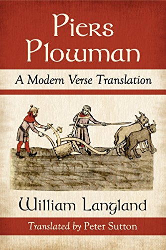 Piers Plowman A Modern Verse Translation Langland William Sutton