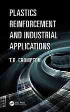 Plastics Reinforcement And Industrial Applications Crompton T R