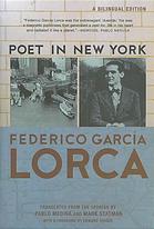 Poet In New York Poeta En Nueva York First Edition Bilingual Edition Garca Lorca