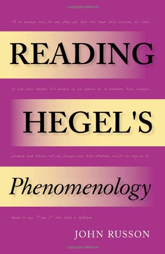 Reading Hegels Phenomenology John Russon