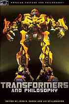 Transformers And Philosophy More Than Meets The Mind Shook