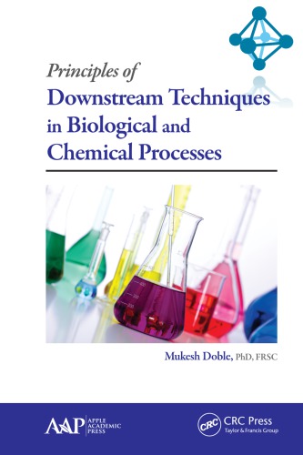 Principles Of Downstream Techniques In Biological And Chemical Processes Doble