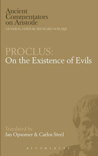 Proclus On The Existence Of Evils New Edition Opsomer Jan Steel