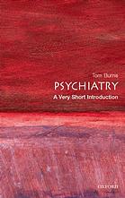 Psychiatry A Very Short Introduction Burns Tom