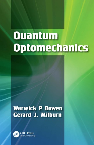 Quantum Optomechanics Bowen Warwick P Milburn Gerard J