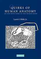 Quirks Of Human Anatomy An Evodevo Look At The Human Body Held