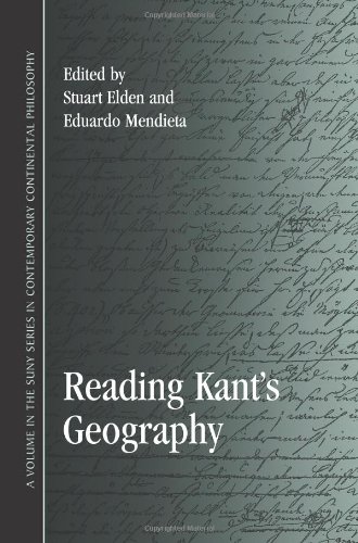 Reading Kants Geography Stuart Elden Editor Eduardo Mendieta Editor