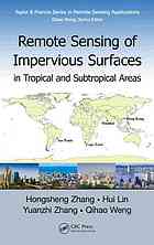 Remote Sensing Of Impervious Surfaces In Tropical And Subtropical Areas Zhang
