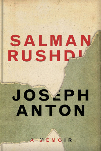 Joseph Anton A Memoir Rushdie Salman Rushdie Salman