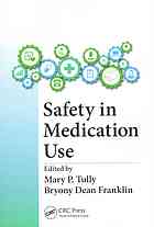 Safety In Medication Use Franklin Bryony Dean Tully Mary P