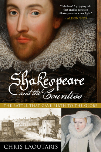 Shakespeare And The Countess Chris Laoutaris