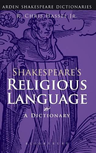 Shakespeares Religious Language A Dictionary Pbk Ed Shakespeare