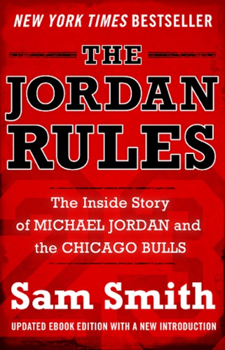The Jordan Rules The Inside Story Of Michael Jordan And Chicago Bulls Jordan