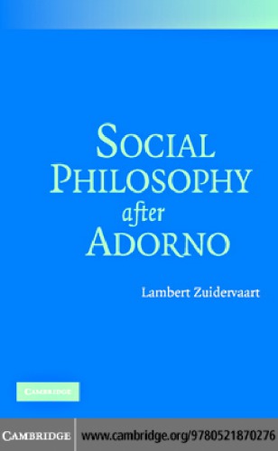 Social Philosophy After Adorno Lambert Zuidervaart