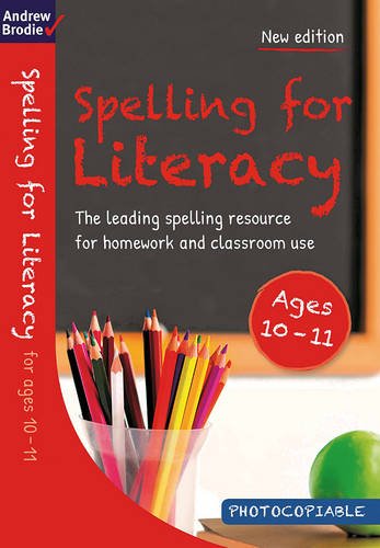 Spelling For Literacy For Ages 1011 New Edition Brodie Andrew