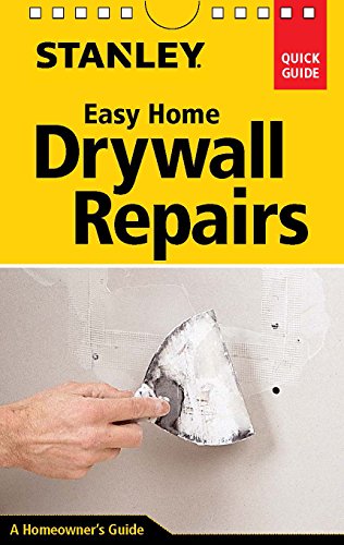 Stanley Easy Home Drywall Repairs Spi Myron R Ferguson