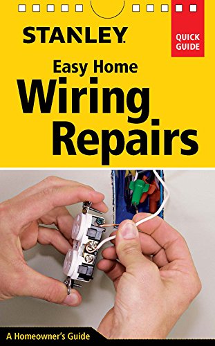 Stanley Easy Home Wiring Repairs Spi Popejoy Clifford A
