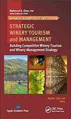 Strategic Winery Tourism And Management Building Competitive Winery Tourism And Winery Management Strategy Lee