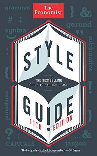 Style Guide 11th Edition The Economist