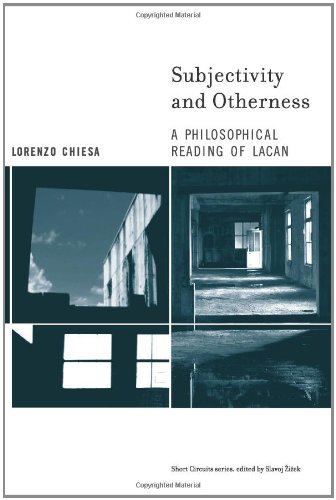 Subjectivity And Otherness A Philosophical Reading Of Lacan 1st Edition Chiesa