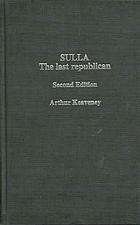 Sulla The Last Republican 2nd Ed Arthur Keaveney