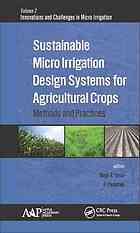 Sustainable Micro Irrigation Design Systems For Agricultural Crops Methods And Practices Goyal