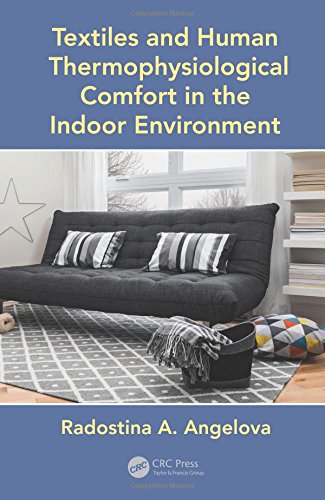 Textiles And Human Thermophysiological Comfort In The Indoor Environment Harpsc Angelova