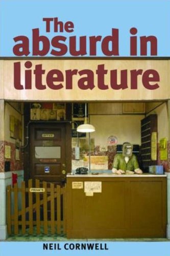 The Absurd In Literature Neil Cornwell