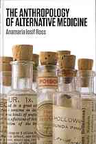 The Anthropology Of Alternative Medicine Ross Anamaria Iosif