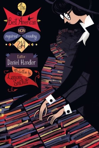 The Best American Nonrequired Reading 2014 Lemony Snicket Daniel Handler