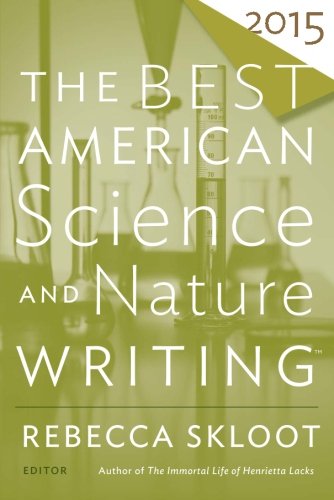 The Best American Science And Nature Writing 2015 Abrahamson