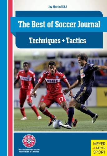 Best Of Soccer Journal Techniques Tactics Martin Jay