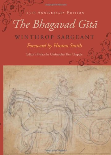 The Bhagavad Gita Twentyfifthanniversary Edition 25th Anniversary Ed Christopher Key Chapple Winthrop Sargeant Huston Smith