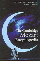 The Cambridge Mozart Encyclopedia 1st Edition Cliff Eisen Simon P Keefe