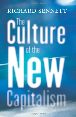 The Culture Of The New Capitalism Sennett Richard