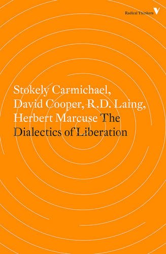 The Dialectics Of Liberation Reprint David Cooper Stokely Carmichael